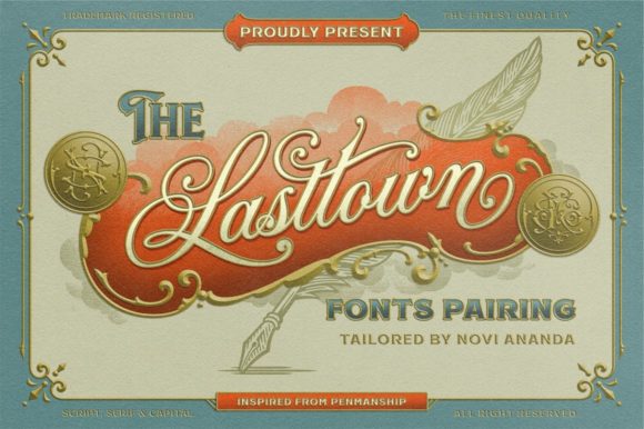 Lasttown: A Font for Bold Campaigns