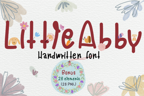 Little Abby: A Font That Speaks to Your Campaign