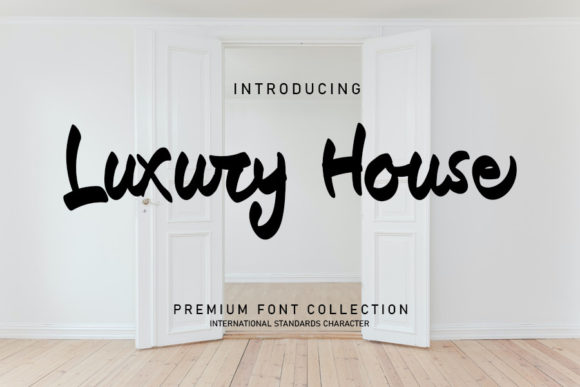 Luxury House: A Font of Elegance