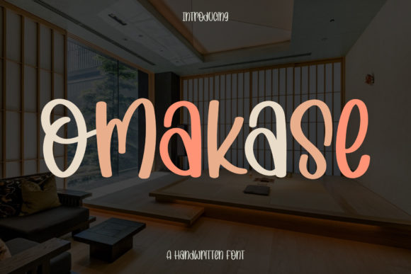 Omakase: A Font for Stronger Campaigns
