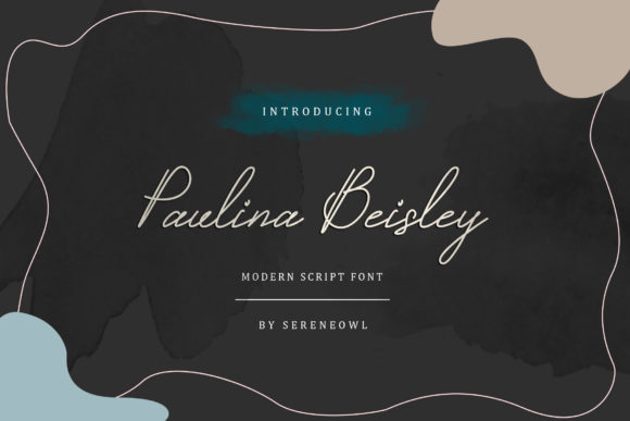 Paulina Beisley Font for Creative Projects